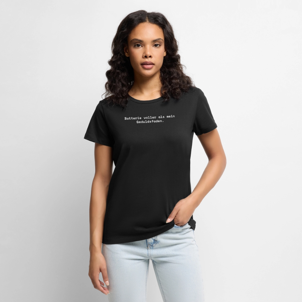 Batterie voller als mein Geduldsfaden. - Frauen Premium T-Shirt - Schwarz