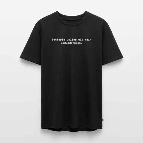 Batterie voller als mein Geduldsfaden. - Männer Premium T-Shirt - Schwarz