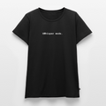kWhisper mode. - Frauen Premium T-Shirt - Schwarz